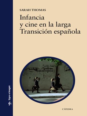 cover image of Infancia y cine en la larga Transición española